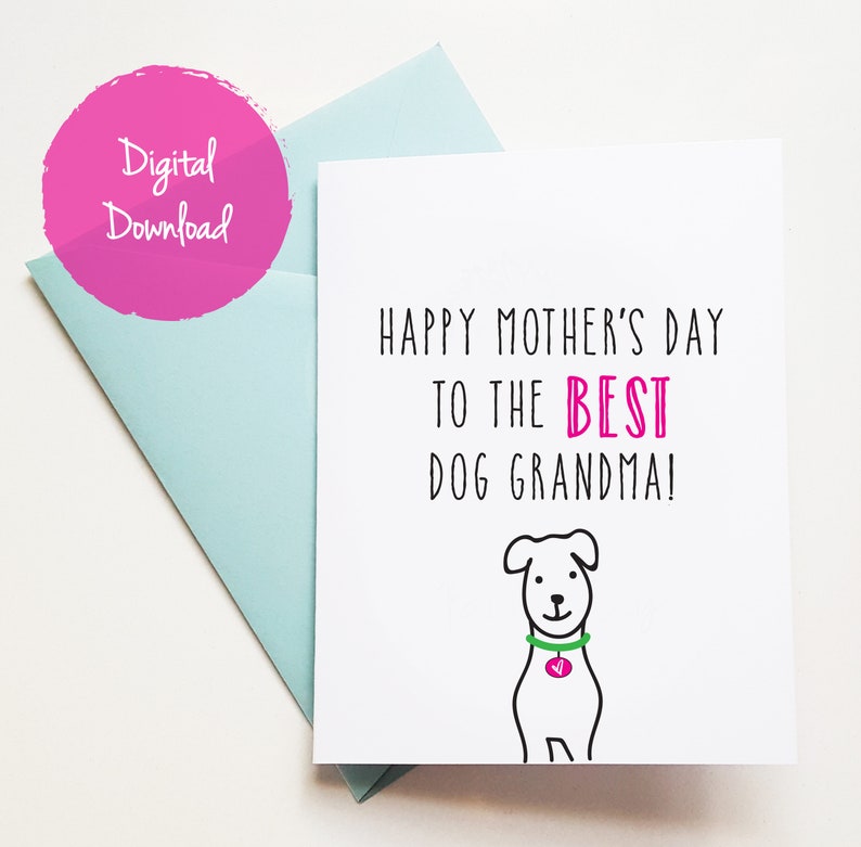 PRINT AT HOME Mother's Day Card from Dog to Dog Grandma, Happy Mothers Day Grandma from Dog, Dog Mothers Day Card, Happy Mother's Day 