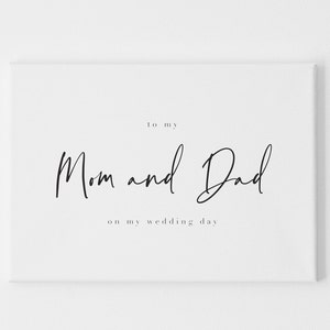 To My Mom and Dad on My Wedding Day – Minimalist Wedding Card, Parent Gift, Elegant Wedding Keepsake Print