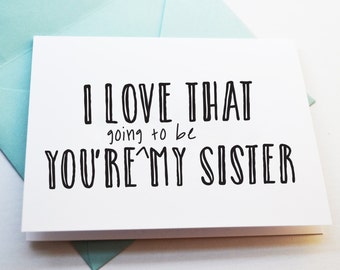 PRINTABLE Card for Future Sister In Law, digital greeting cards, Sister to be card, Card for Future Sister, digital cards