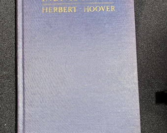 L'individualisme américain, 1922, première édition par Herbert Hoover
