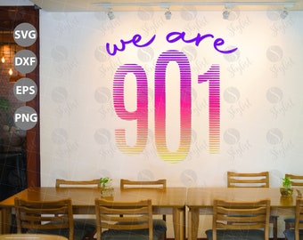 We Are 901 for Silhouette Studio and Cricut design space, cutting files, instant download