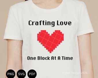 Valentine Pixel Love Craft Gamers #3 T-shirt Digital cutting files for Cricut Design Space Instant download