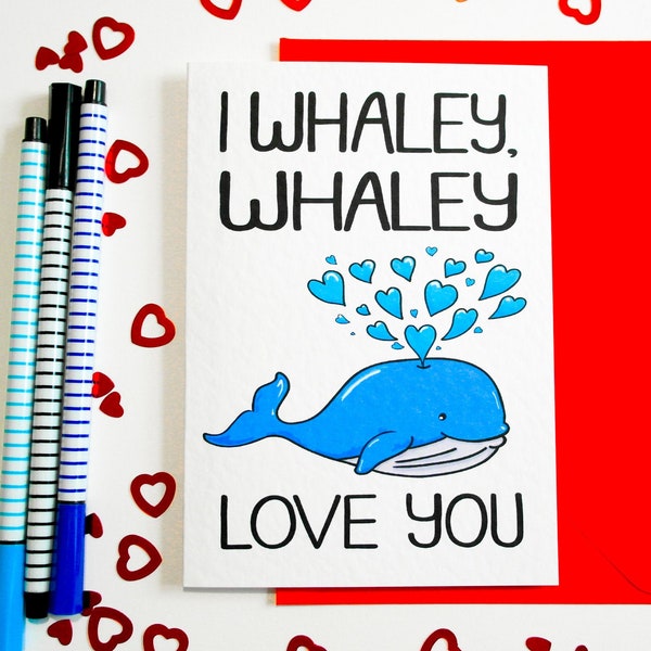 I Whaley, Whaley Love You Valentines Card, Whale Card, Whale Pun Anniversary Card, Whale Lover Birthday Card, Card for Boyfriend, Girlfriend