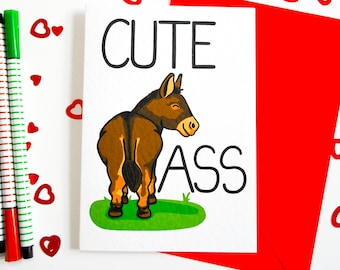 Cute Ass Funny Valentine's Card, Funny Donkey Love Card,  Cheeky Anniversary Card, Birthday card for Him, Her, Donkey Just Because Card