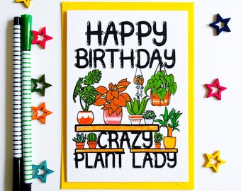 Funny Birthday Card, House Plant Birthday Card, Plants, Cactus, Succulent Birthday Card, For Friend, Wife, Card For a Crazy Plant Lady