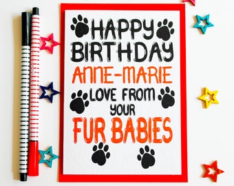 Birthday Card From Dogs, Cats, Pets, Personalised Birthday Card From Fur Babies, Custom Birthday Card From The Dog, From The Cat, Pet Card