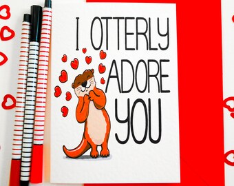 Otter Valentine's Day Card, Otter Card, Cute Anniversary Card, I Otterly Adore You Birthday Card, Animal Love Card for Him, Her, Otter Gift