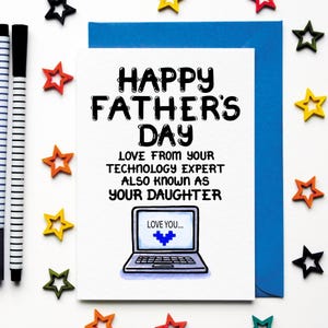 Funny Father's Day Card from Daughter - For the Dad Who Needs Tech Help