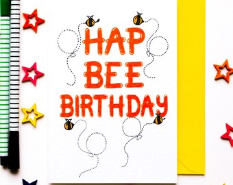 Bee Birthday Card, Bee Lover Birthday Card, Birthday Card For Nature Lover, Hapbee Birthday Card, Bee Pun Birthday Card, Funny Birthday Card