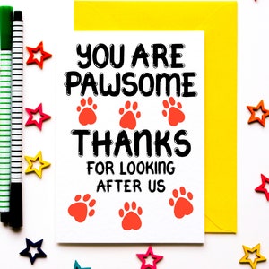 Danke für die Pflege meiner Hunde, Katzen, Haustierkarte, Dankeschön Hundesitter, Zwinger Dankeschön-Karte, Dog Walker, Tierarzt bist du Pawsome Karte