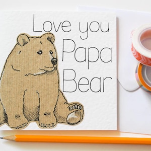 Bear Fathers Day card, Love you Papa Bear Handmade Greeting card, Papa gifts, Daddy Birthday card, First Father's Day card, Card for Dad image 1