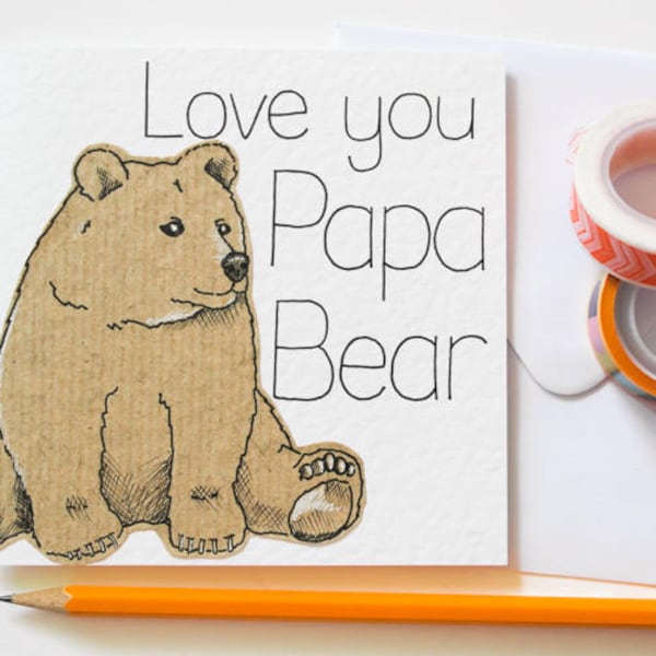 Bear Fathers Day card, Love you Papa Bear Handmade Greeting card, Papa gifts, Daddy Birthday card, First Father's Day card, Card for Dad