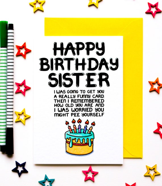 Funny Birthday Card for Sister Joke Birthday Card From | Etsy