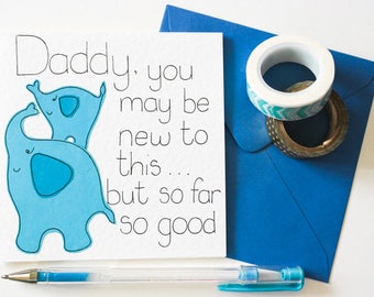 Greeting Card, Birthday Card for a New Daddy, First Father's Day card for Dad, Cute Daddy and Baby Elephant card for a New Dad from a Son