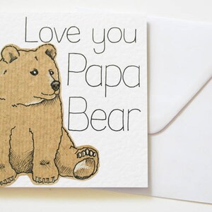 Bear Fathers Day card, Love you Papa Bear Handmade Greeting card, Papa gifts, Daddy Birthday card, First Father's Day card, Card for Dad image 3