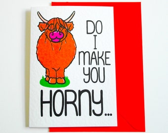 Do I Make You Horny Funny Valentines Card, Cow Theme Love Cards, Anniversary Card for Boyfriend/Girlfriend, Birthday Card, Highland Cow Card