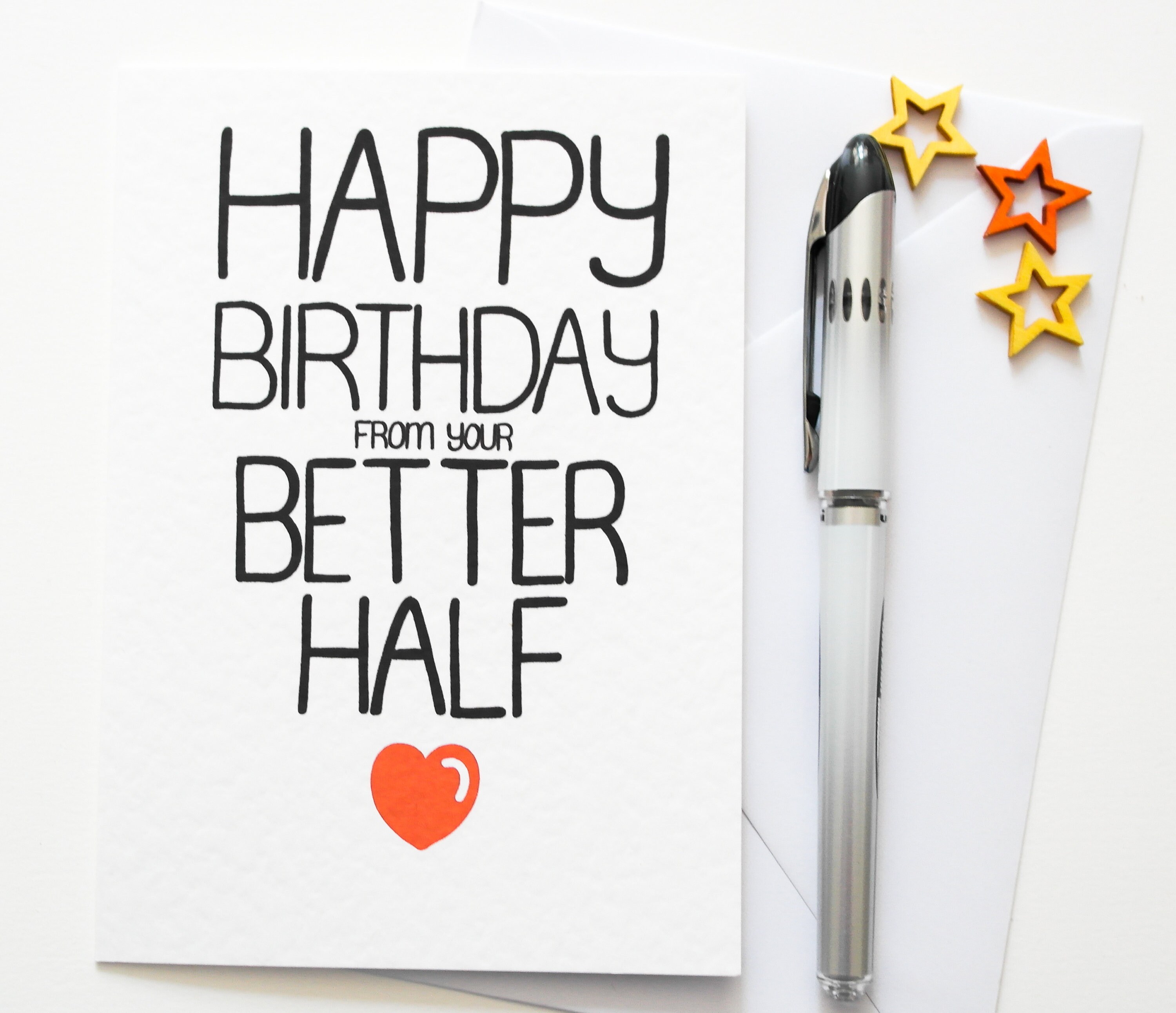 Happy Birthday From Your Better Half Funny Birthday Card Etsy