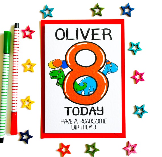 PERSONALISABLE 8th Birthday Card 8 Today Have A Roarsome