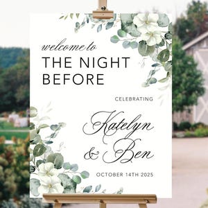Botanical Eucalyptus Wedding Rehearsal Sign, Botanical The Night Before Sign, Green Leaves Wedding Rehearsal Dinner Foam Board Sign - WDS182