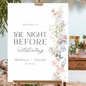 Letrero de flores silvestres para la noche anterior, letrero de bienvenida para la cena de ensayo de boda, póster grande imprimible de cartón pluma con diseño floral bohemio para boda - WDS188