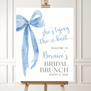 PRINTED Blue Coquette Bow Bridal Shower Welcome Sign, She's Tying The Knot Sign, Blue Ribbon Something Blue Before I Do Poster - BSS50