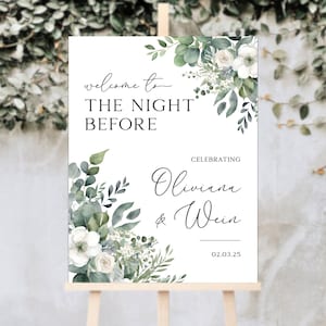 PRINTED Greenery The Night Before Sign, Botanical Rehearsal Dinner Sign, Green Leaves Wedding Rehearsal Sign, Printable Welcome Sign -WDS101