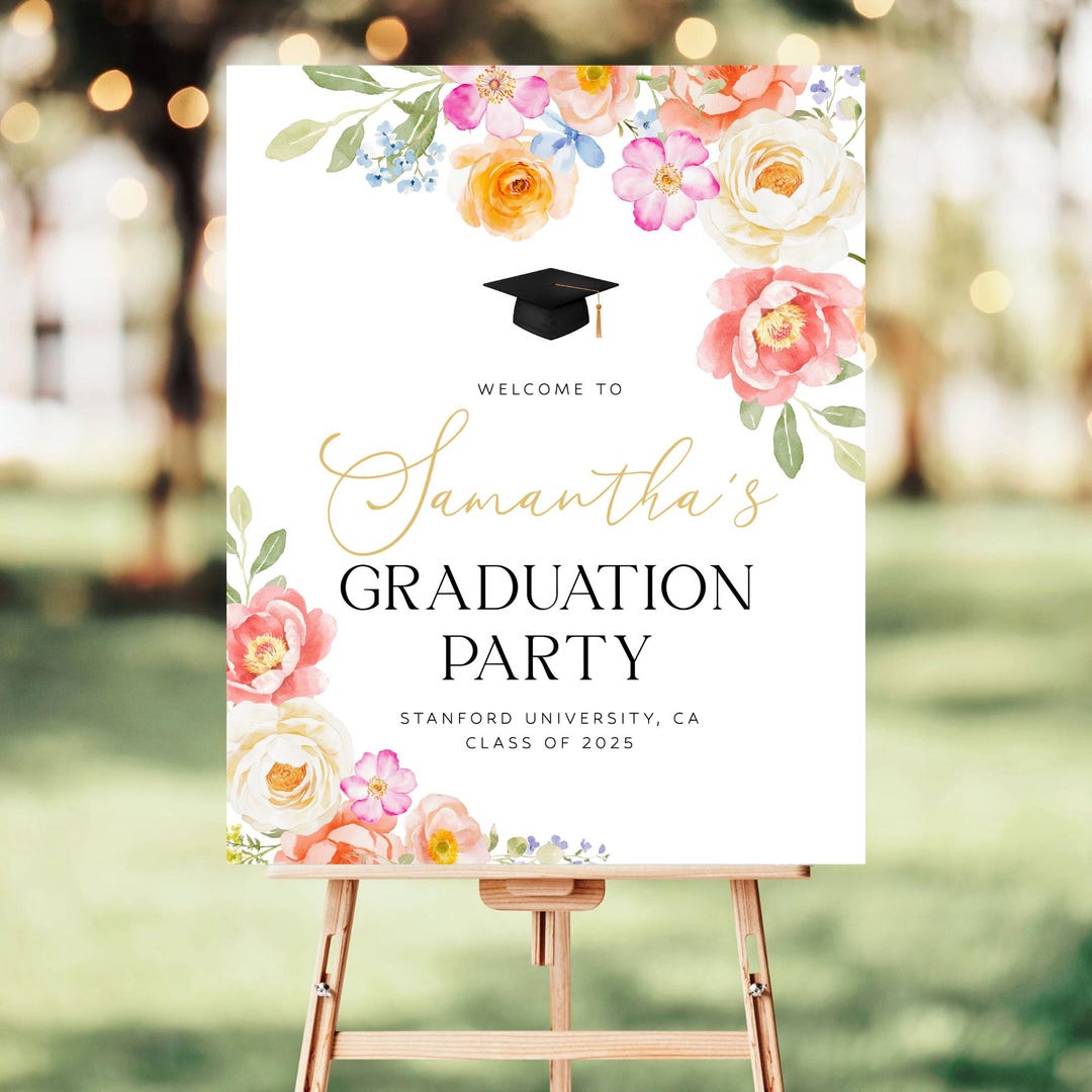 Summer Floral Graduation Welcome Sign, Bright Flowers Elegant ...