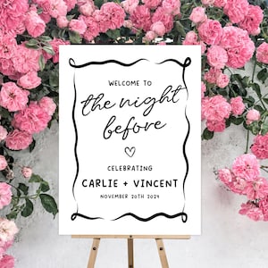 GEDRUKT The Night Before Sign, poster repetitiediner, handgetekende welkomstbord bruiloft repetitie diner, grillige bewerkbare bruiloft - WDS91