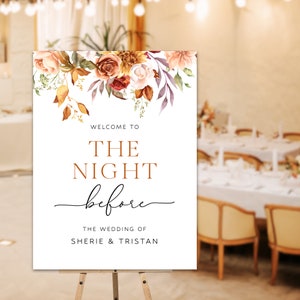 GEDRUCKTES Herbst Hochzeit Probe Willkommensschild, Herbst Blumen Die Nacht vor Zeichen, Herbst Blumen Willkommensschild, Terrakotta Benutzerdefiniertes Zeichen - WDS107