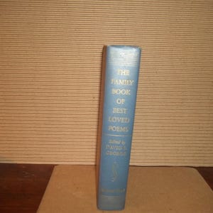 The Family Book of Best Loved POEMS, Edited by David L. George, Hanover House FIRST PRINTING