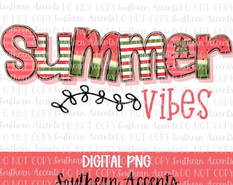 Watermelon Summer Vibes PNG, Watermelon Sweet Summertime Summer Sublimation Design,  Sweet summertime Watermelon font PNG