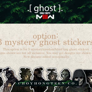 May include: Three mystery Call of Duty Modern Warfare Ghost stickers. The stickers feature different designs of the Ghost character. The text "CHOYHONGTEEN CO." is printed below the stickers.