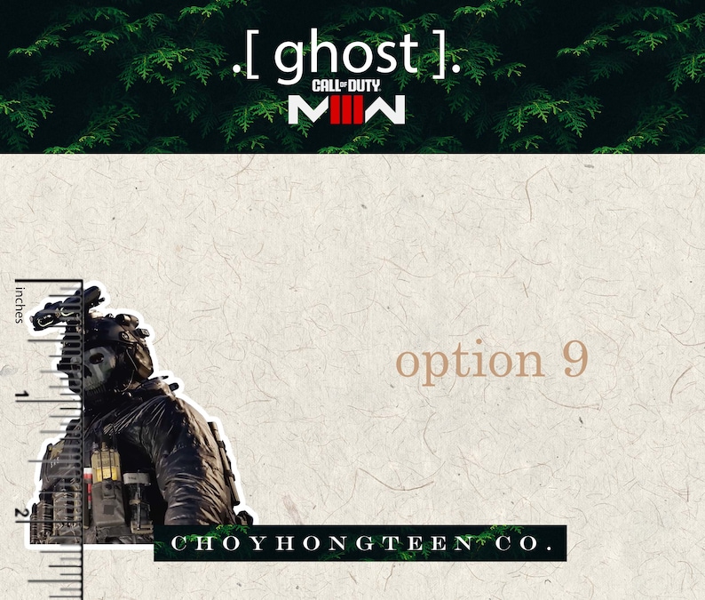 May include: A black and white sticker of a Call of Duty: Modern Warfare character, Ghost, with the text "[ ghost ]." and "CALL OF DUTY" above the character and "CHOYHONGTEEN CO." below the character. The sticker is approximately 2 inches tall.