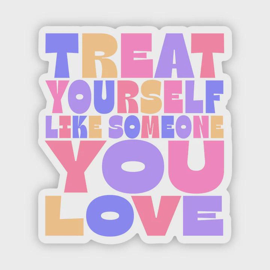 Self Love Vinyl Sticker: Mental Health Affirmation Decal - Etsy