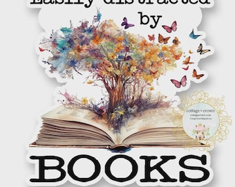 Easily Distracted by Books Vinyl Sticker: Book Lover Gift