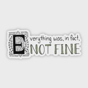 Funny Sarcastic Vinyl Sticker: Relatable Mental Health Humor