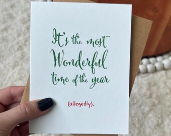 Funny Snarky Christmas Card: Holiday Greeting (A2)