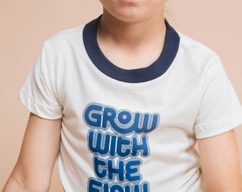 Grow With The Flow | Kids