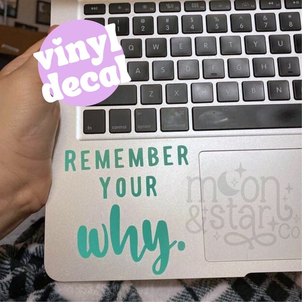 Remember Your Why (v1), Motivational Decal, Motivational Quote, Car Quote, Bumper, Laptop Stickers, Laptop Decal, Macbook Decal, Car Decal