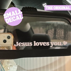 ORIGINAL Jesus Loves You, Jesus Decal, TINY Decal, Mirror Decal, Car Mirror Decal, Christian Decal, Car Decals, Car Decal, Rearview Mirror