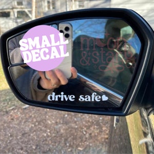 Drive Safe, TINY Decal, Mirror Decal, Car Mirror Decal, Car Decals, Car Sticker, Car Decal, Rearview Mirror Decal, Drive Safe Decal