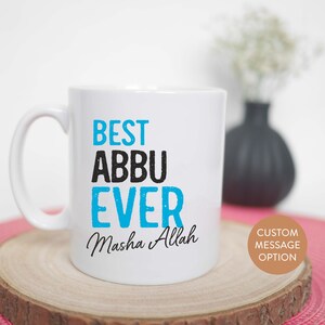 Islamic Mug Gift, Best Abbu Ever, Muslim Fathers Day Gift, 10 oz Coffee Mug