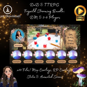 May include: A digital illustration of a fantasy-themed streaming bundle for Dungeons and Dragons (D&D) and Tabletop Role-Playing Games (TTRPG). The bundle includes 20 files with map overlays, role-playing overlays, and static and animated screens. The image features a green, brown, and gold background with a mushroom, dice, and a map. The text "DnD & TTRPG Feywild Streaming Bundle: DM & 2-6 Players" is displayed in the top center of the image.