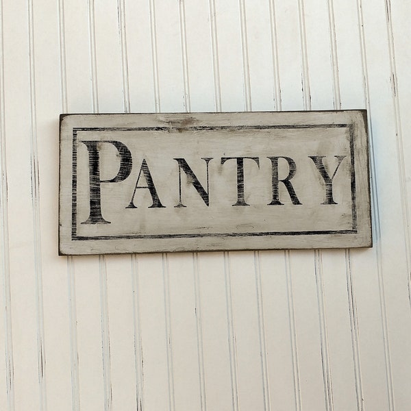 Rustic cottage style Pantry sign/kitchen decor