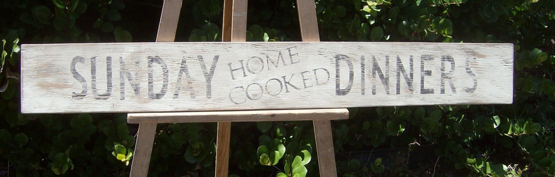 Rustic Home Cooked Sunday Dinner Sign/distressed/dining Room Decor - Etsy
