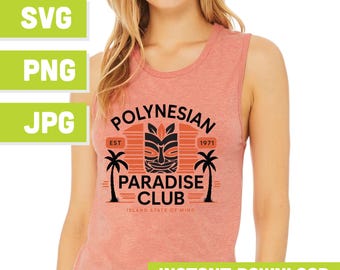 Polynesian Paradise Club SVG, Disney Resort Shirt Design, Tiki Island Cut File for Cricut Silhouette, Retro Vacation SVG Download