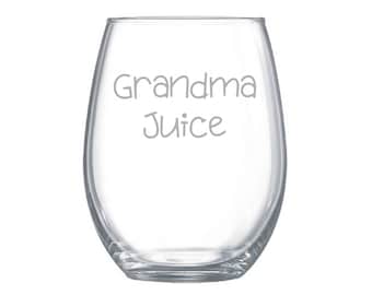 Grandma Juice Etched Wine Glass, Funny Mother's Day Gift