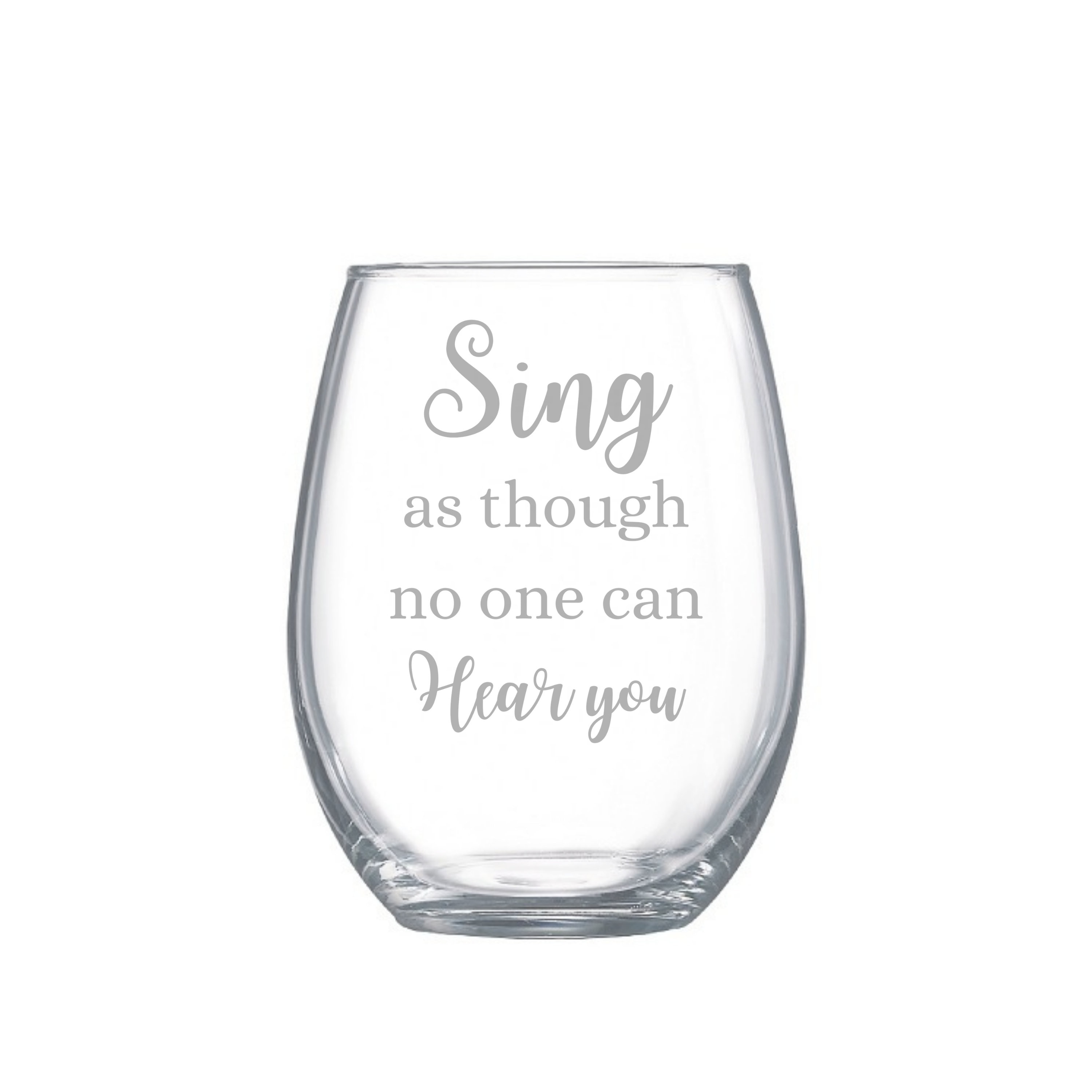 Canta como si nadie pudiera oírte copa de vino, cristalería con cita inspiradora, regalo del día de San Valentín, amor por cantar