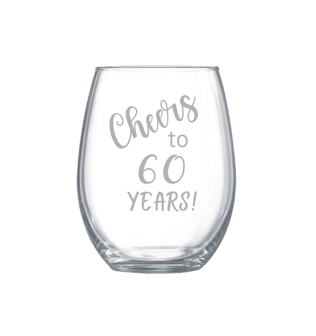 Birthday Wine Glass, Cheers to 60 Years Glassware, Sixtieth Birthday
