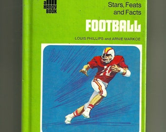 Records Stars, Feats and Facts Football by Louis Phillips and Arnie Markoe